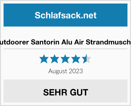  outdoorer Santorin Alu Air Strandmuschel Test
